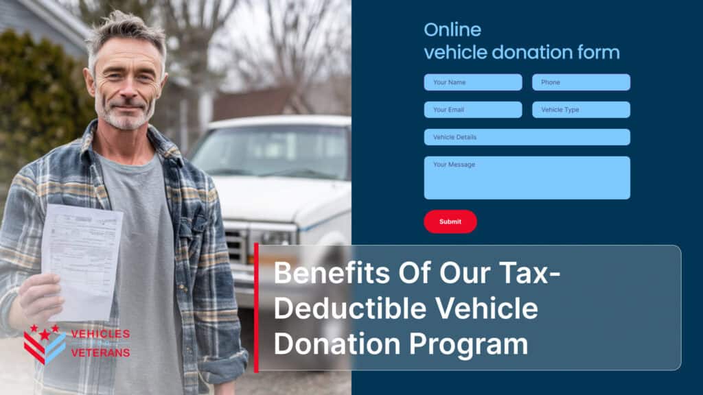 Benefits Of Our Tax-Deductible Vehicle Donation Program