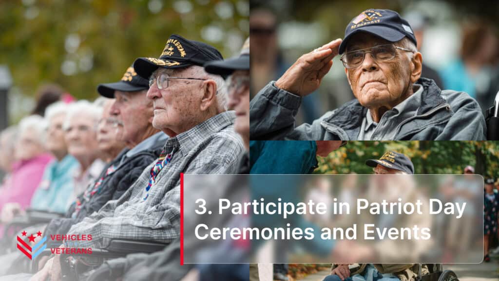 3. Participate in Patriot Day Ceremonies and Events