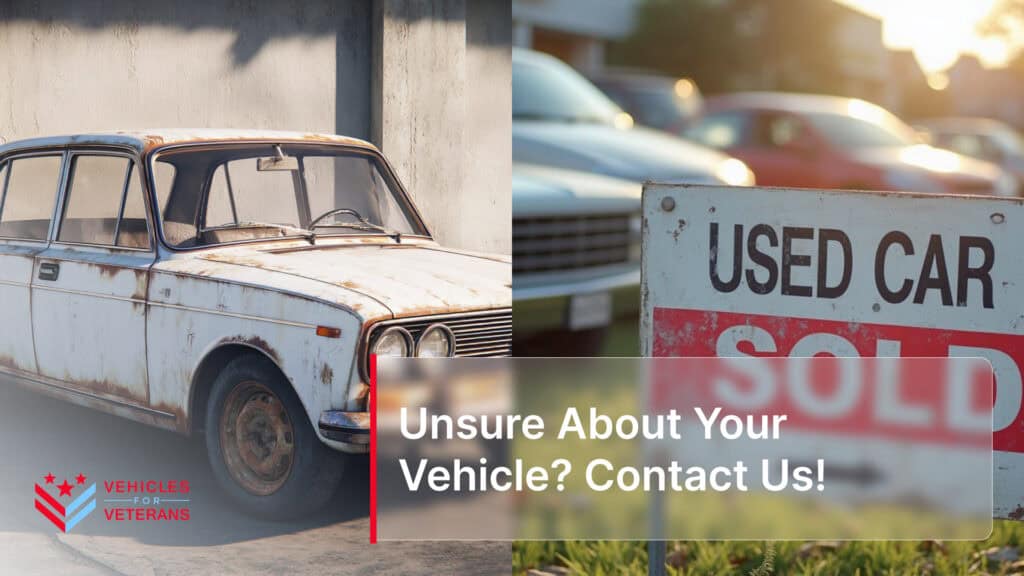 Unsure About Your Vehicle? Contact Us!