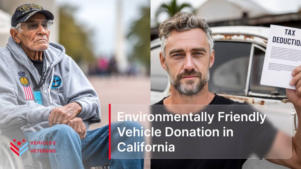 Environmentally Friendly Vehicle Donation in California