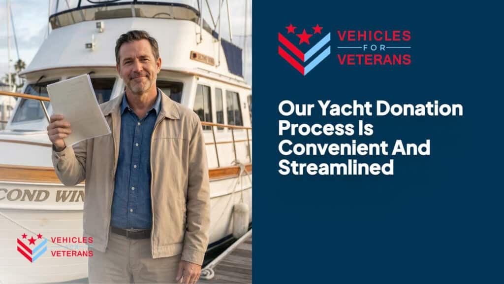 Our Yacht Donation Process Is Convenient And Streamlined