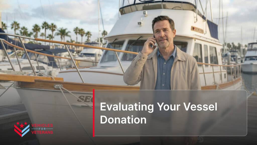Evaluating Your Vessel Donation