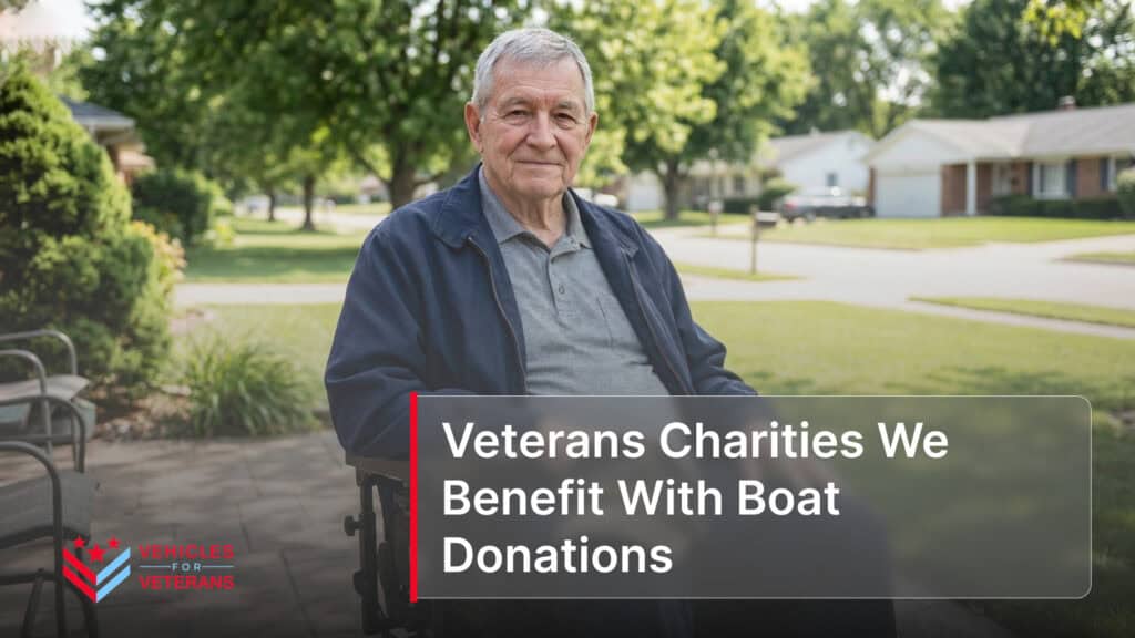 Veterans Charities We Benefit With Boat Donations