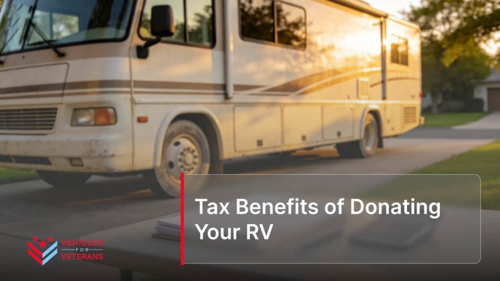 Tax Benefits of Donating Your RV