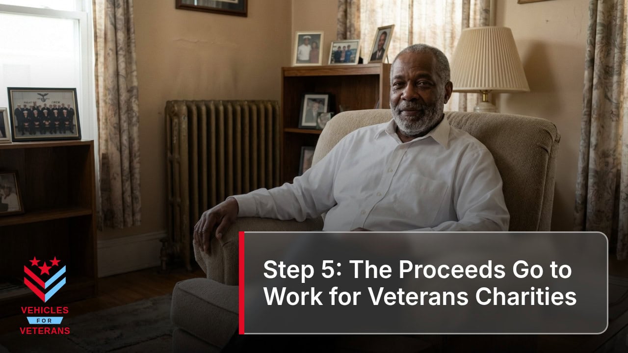 Step 5: The Proceeds Go to Work for Veterans Charities